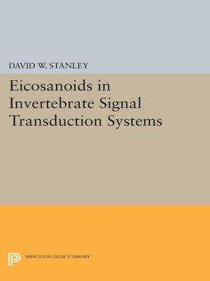 cover image of Eicosanoids in Invertebrate Signal Transduction Systems